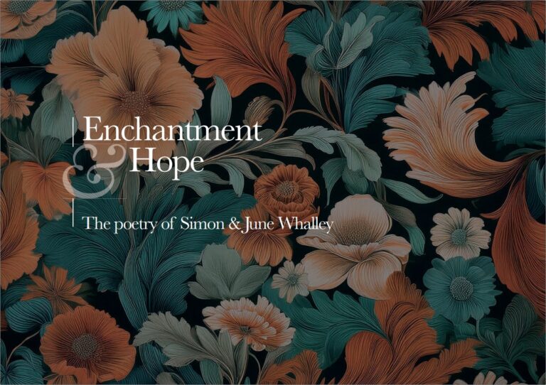 Collection of Poems by Simon and June Whalley called Enchantment and Hope