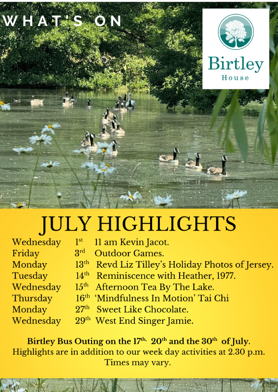 July Activities at Birtley House Nursing Home noting Outdoor games, Tai Chi and Piano Events