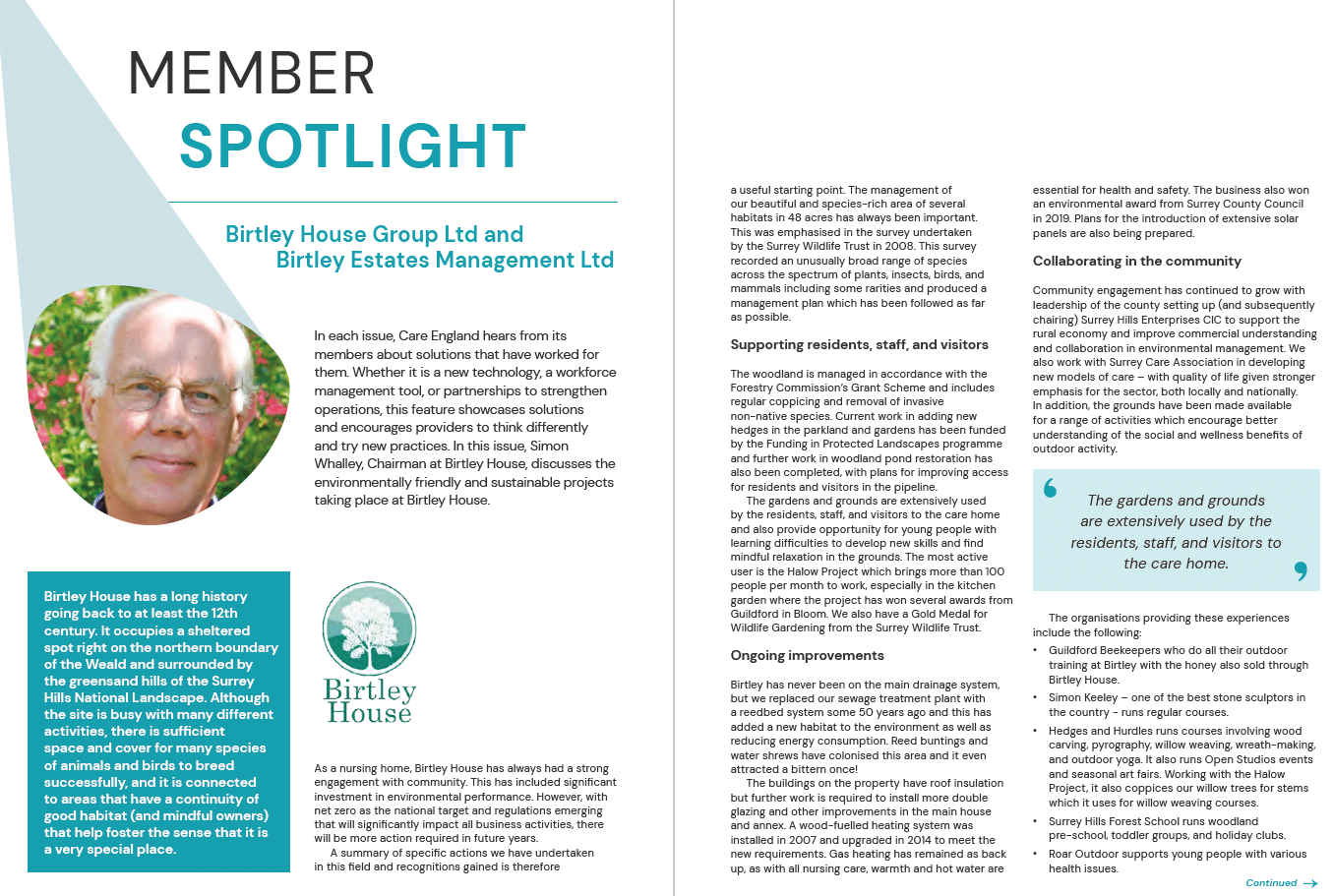 Care England Article entitled Member Spotlight this issue is about Simon Whalley and Birtley House Nursing Home